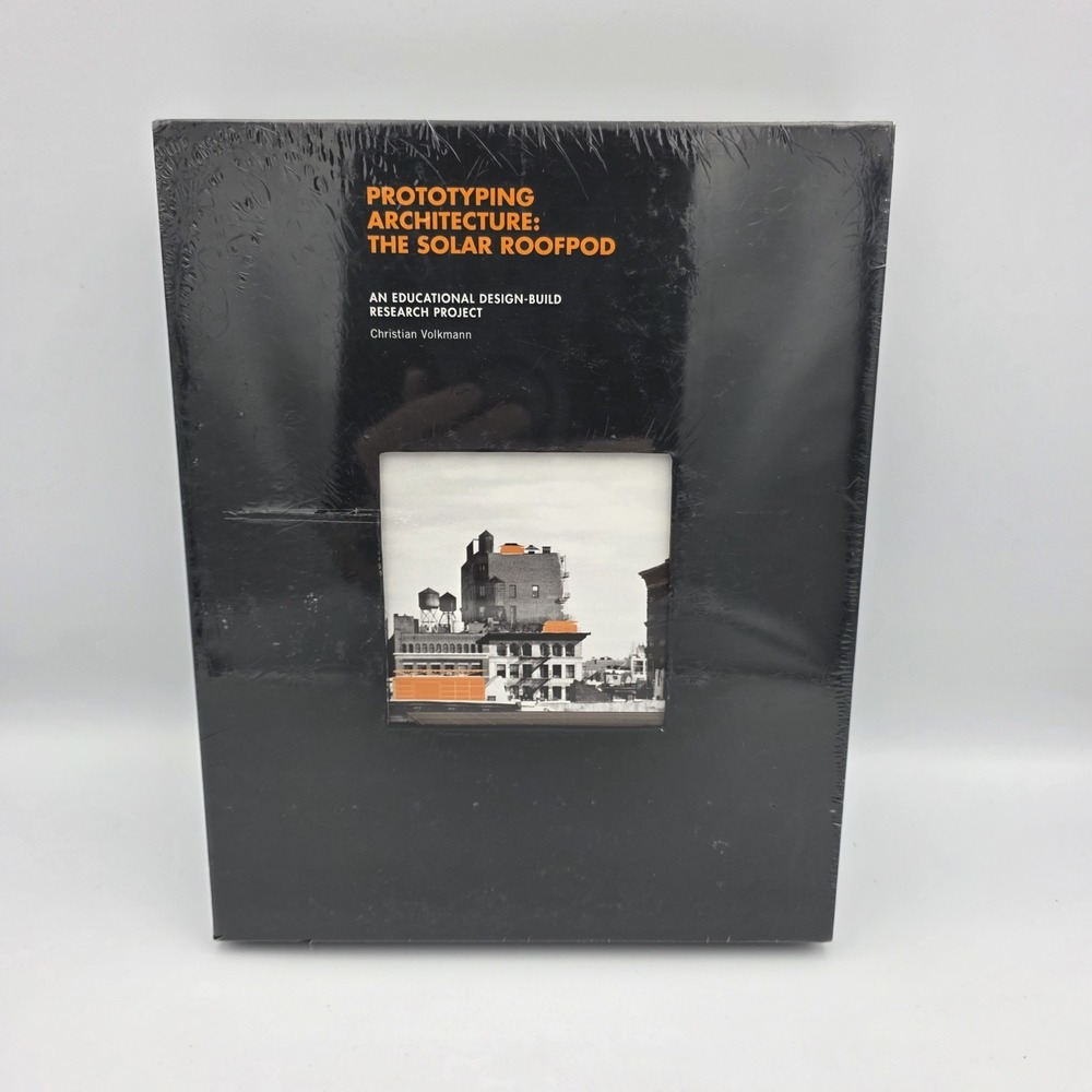 Prototyping Architecture The Solar Roofpod Research Book by Christian Volkmann